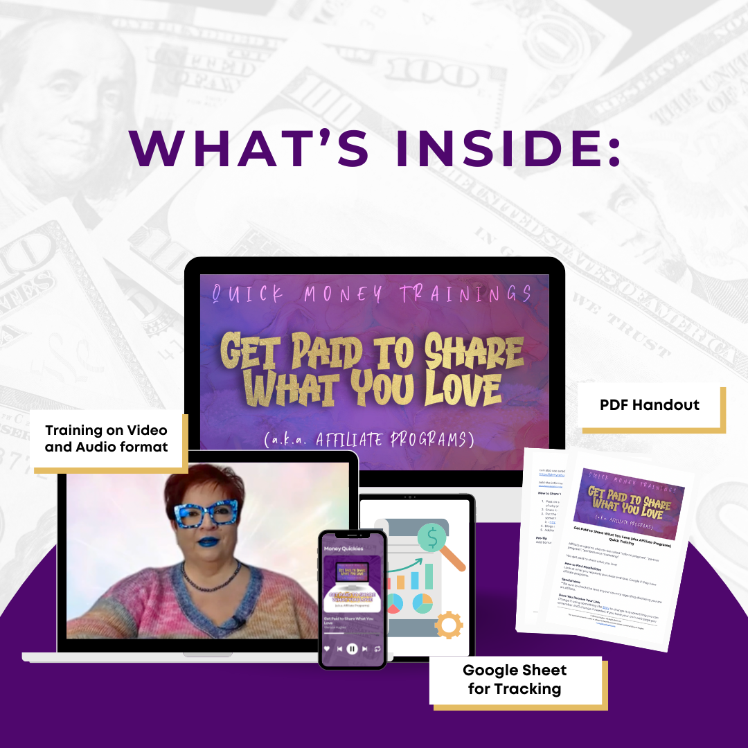Get Paid to Share What You Love (aka Affiliate) Training