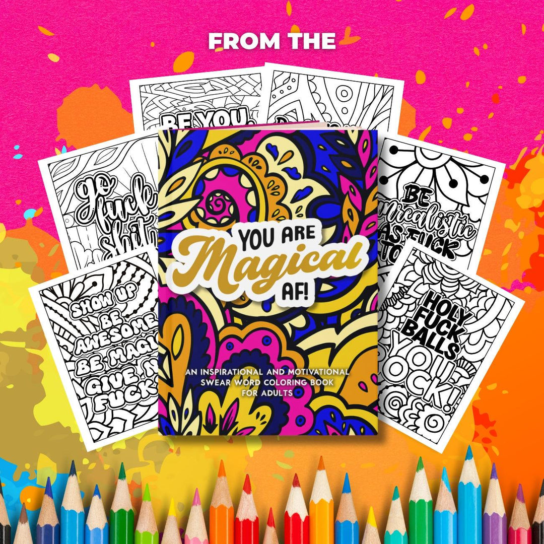 You Are Magical as Fuck | Adult Coloring Page