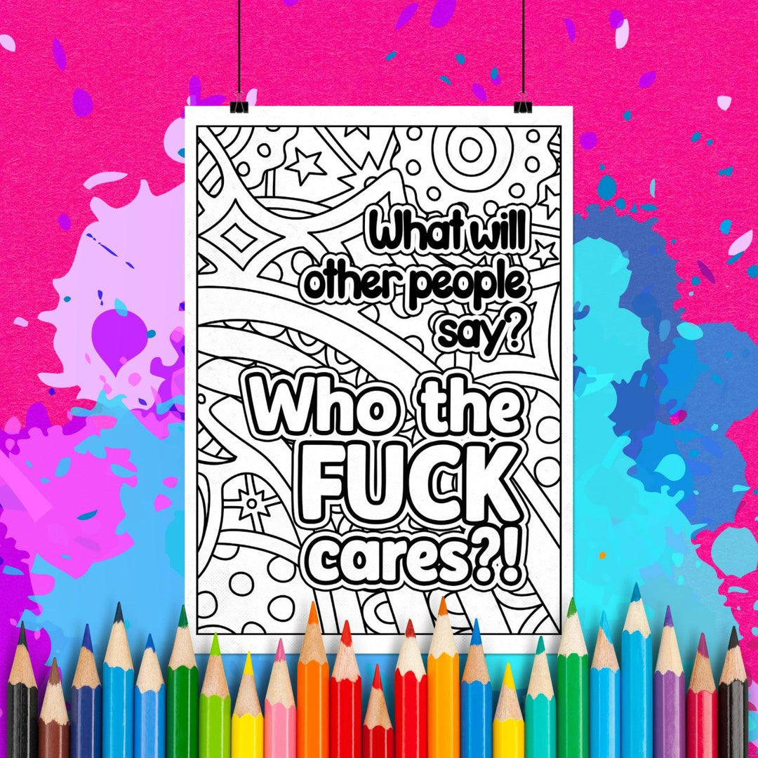 Who the Fuck Cares! | Adult Coloring Page