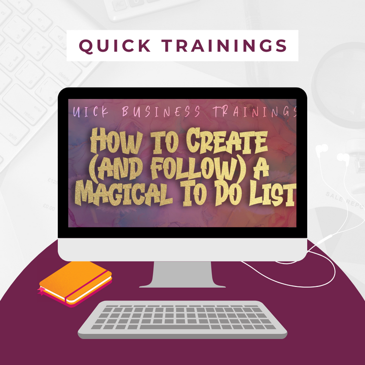 How to Create and Follow a Magical To Do List Business Training