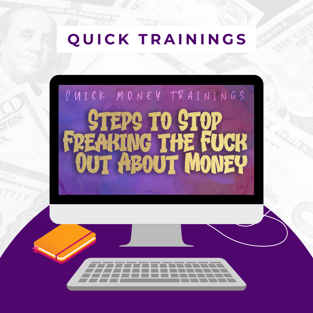 Steps to Stop Freaking Out About Money Training
