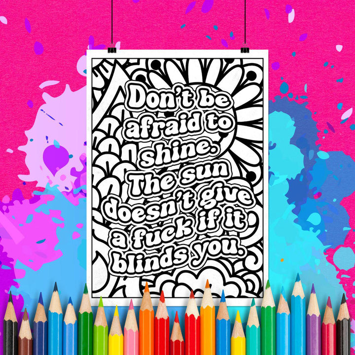 Don’t Be Afraid to Shine | Adult Coloring Page