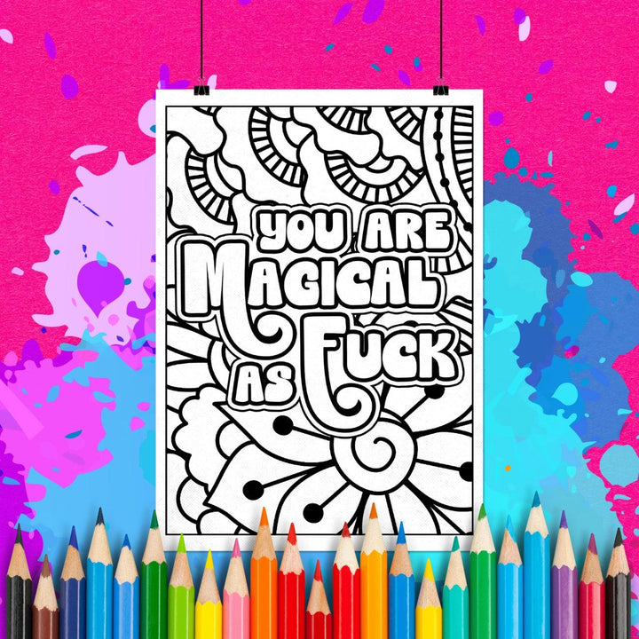 You Are Magical as Fuck | Adult Coloring Page