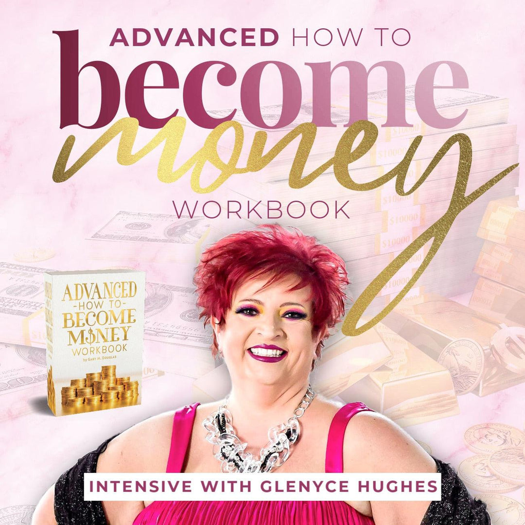 Advanced How to Become Money Workbook INTENSIVE (2023)