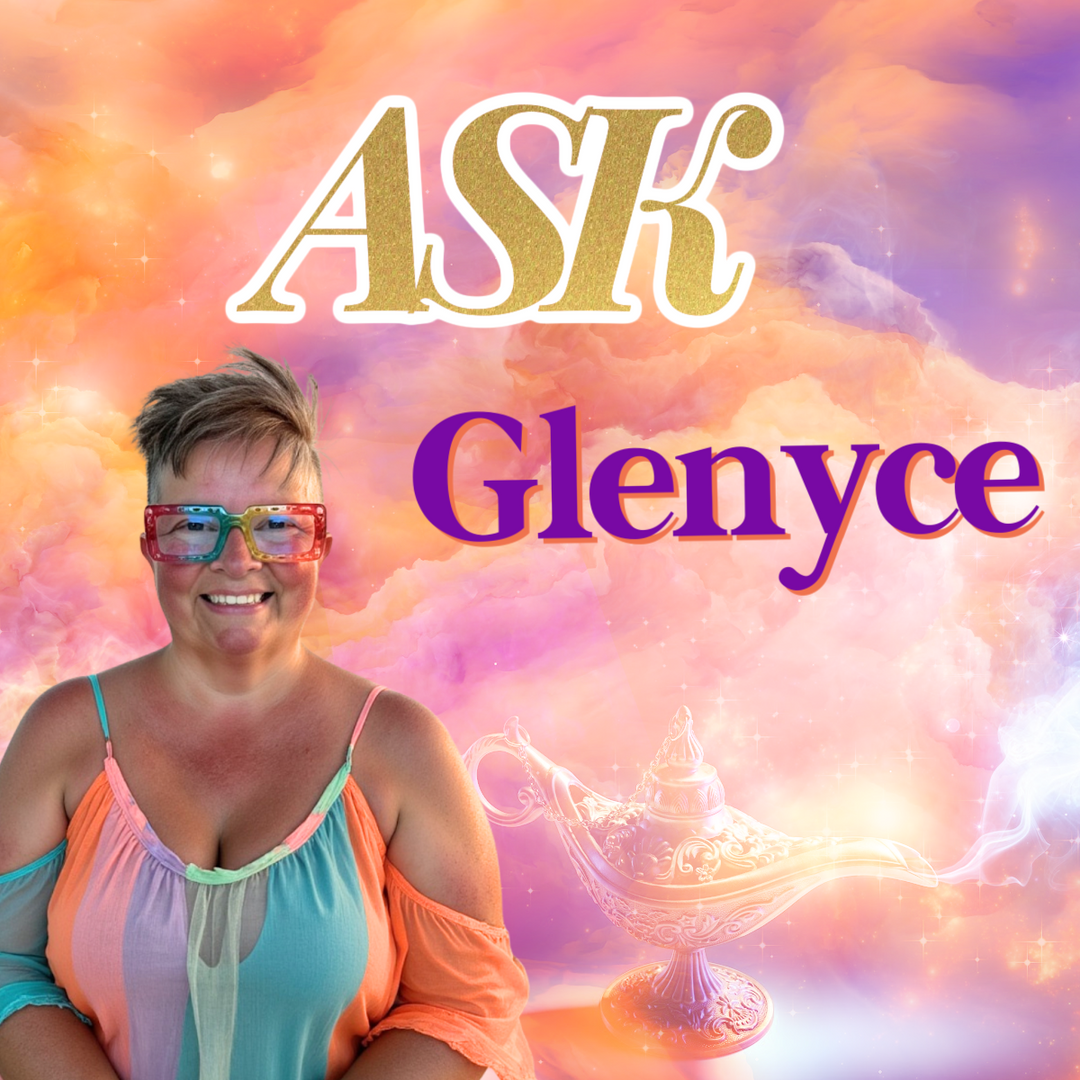 Ask Glenyce 1 Question