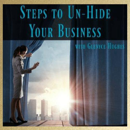 Steps to Un-Hide Your Business