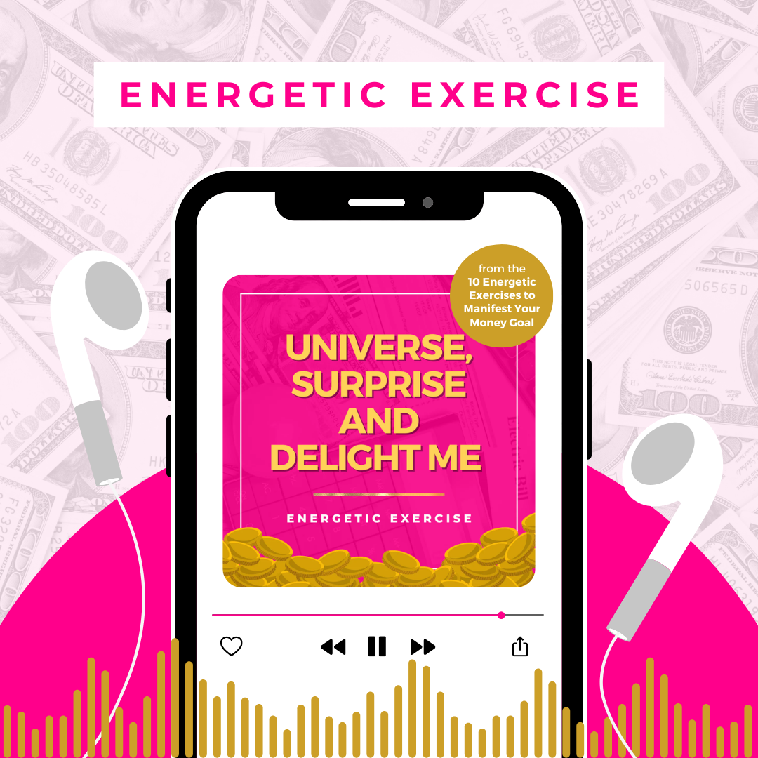 Universe Surprise and Delight Me Energetic Exercise