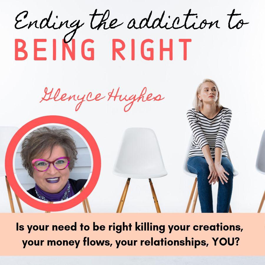 Ending the Addiction to Being Right